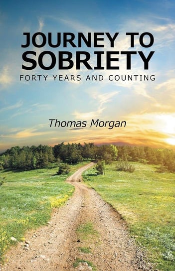 Journey to Sobriety Morgan Thomas
