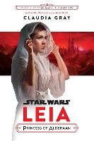 Journey to Star Wars: The Last Jedi Leia, Princess of Alderaan Gray Claudia