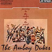 Journey To The Center Of The Mind The American Amboy Dukes