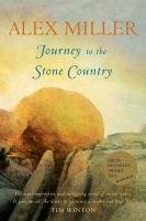 Journey to the Stone Country Miller Alex