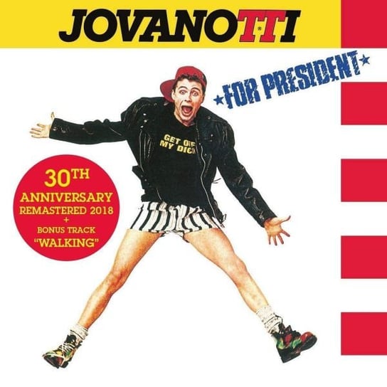 Jovanotti For President - 30th Anniversary Edition Jovanotti