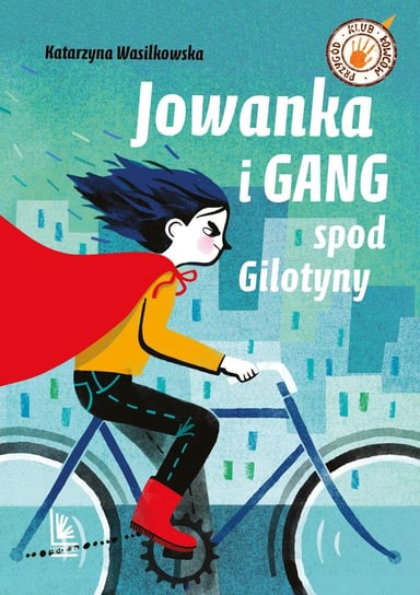 Jowanka i gang spod Gilotyny - ebook mobi Wasilkowska Katarzyna