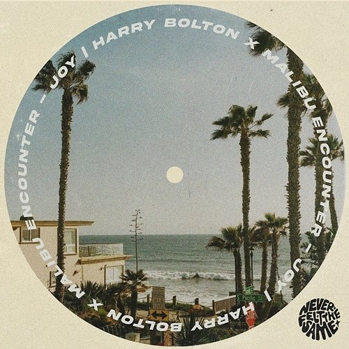Joy Harry Bolton & Malibu Encounter