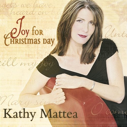 Joy For Christmas Day Kathy Mattea