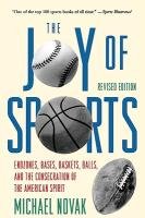 Joy of Sports, Revised Novak Michael