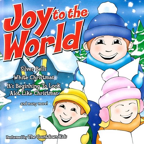Joy to the World The Countdown Kids