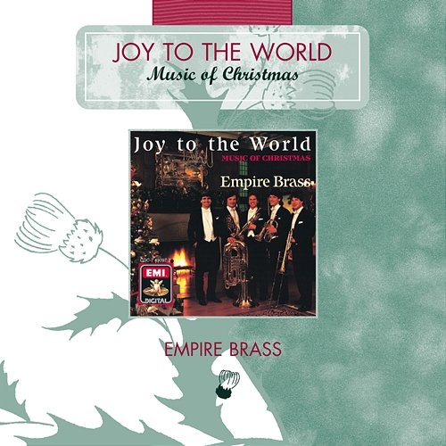 Joy To The World - Music Of Christmas Empire Brass