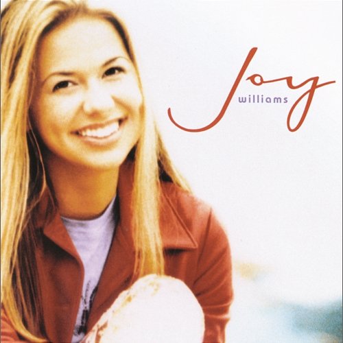 Joy Williams Joy Williams