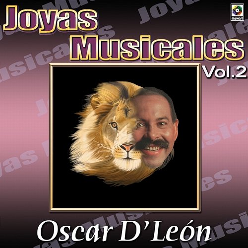Joyas Musicales: El León de la Salsa, Vol. 2 Oscar D'León