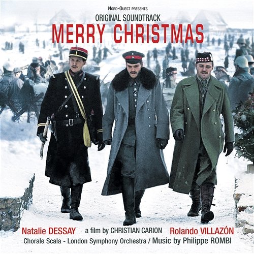 Joyeux Noël [Original Soundtrack] Natalie Dessay, Rolando Villazon, London Symphony Orchestra, Philippe Rombi