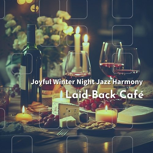 Joyful Winter Night Jazz Harmony Laid-Back Café