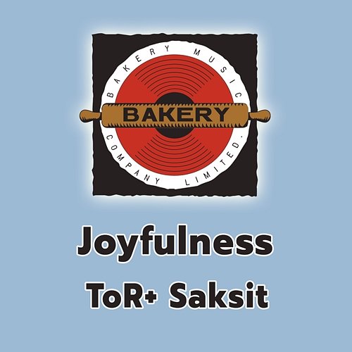 Joyfulness TOR+ Saksit