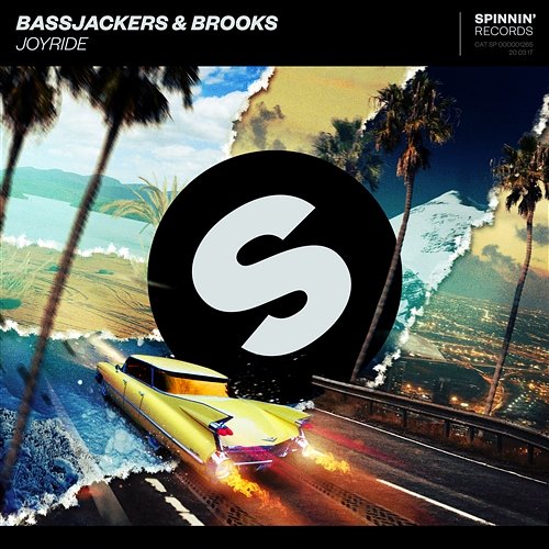 Joyride Bassjackers & Brooks