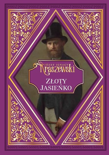 Józef Ignacy Kraszewski Hachette Polska Sp. z o.o.