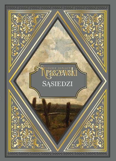 Józef Ignacy Kraszewski Hachette Polska Sp. z o.o.
