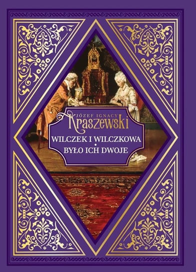 Józef Ignacy Kraszewski Hachette Polska Sp. z o.o.
