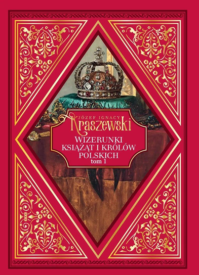 Józef Ignacy Kraszewski Hachette Polska Sp. z o.o.