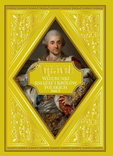 Józef Ignacy Kraszewski Hachette Polska Sp. z o.o.