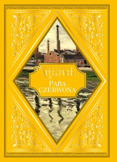 Józef Ignacy Kraszewski Hachette Polska Sp. z o.o.