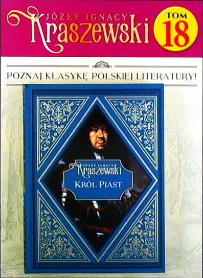 Józef Ignacy Kraszewski Tom 18 Hachette Polska Sp. z o.o.