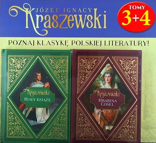 Józef Ignacy Kraszewski Tom 3-4 Hachette Polska Sp. z o.o.