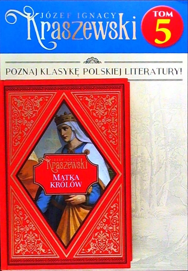 Józef Ignacy Kraszewski Tom 5 Hachette Polska Sp. z o.o.