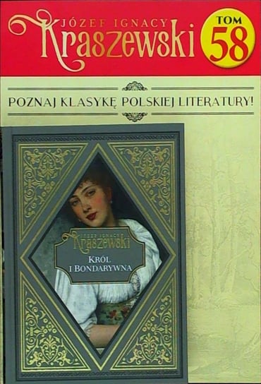 Józef Ignacy Kraszewski Tom 58 Hachette Polska Sp. z o.o.