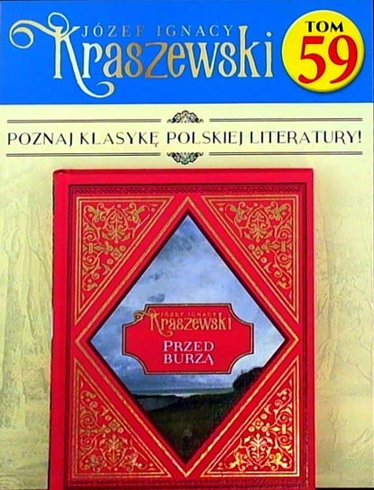Józef Ignacy Kraszewski Tom 59 Hachette Polska Sp. z o.o.