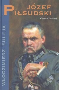 Józef Piłsudski Suleja Włodzimierz