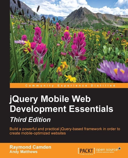 jQuery Mobile Web Development Essentials - ebook epub Raymond Camden, Andy Matthews