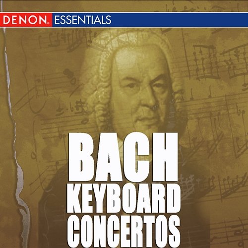 JS Bach: Keybaord Concertos, BWV 1054 & Italian Concerto Various Artists