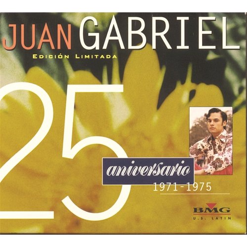 Juan Gabriel el Alma Joven Vol. III Juan Gabriel