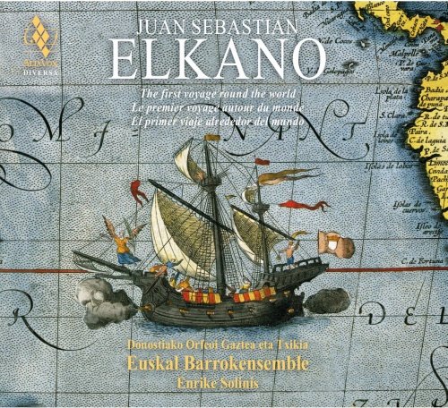 Juan Sebastian Elkano Euskal Barrokensemble