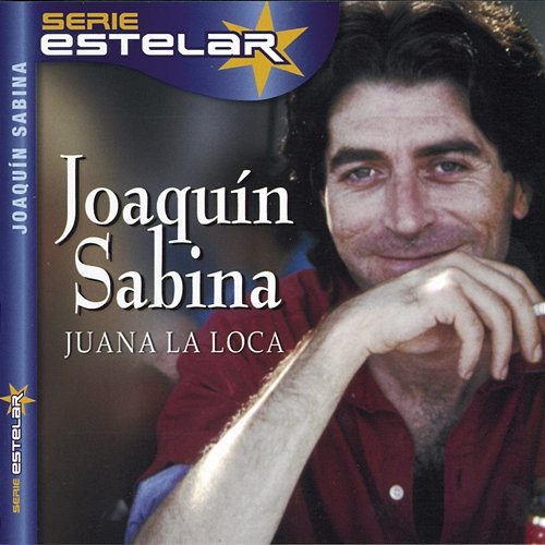 Juana La Loca Joaquín Sabina