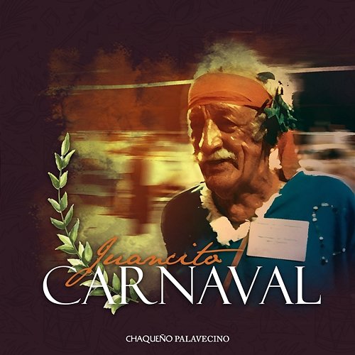 Juancito Carnaval Chaqueño Palavecino