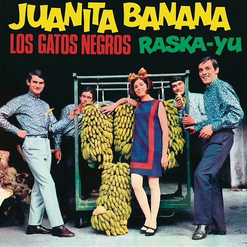 Juanita Banana Los Gatos Negros