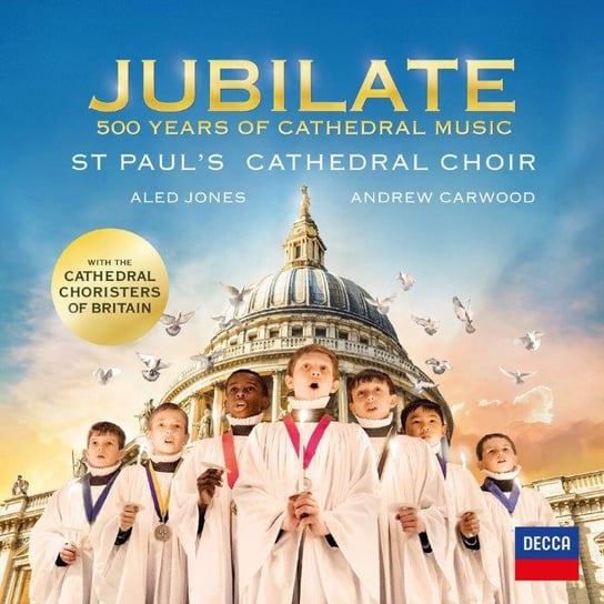 Jubilate: 500 Year Of Cathedral Music St. Paul's Cathedral Choir