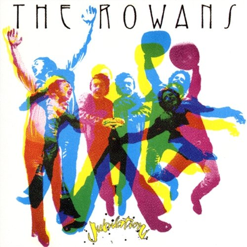 Jubilation The Rowans