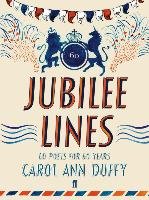 Jubilee Lines Duffy Carol Ann