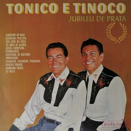 Jubileu de Prata Tonico & Tinoco