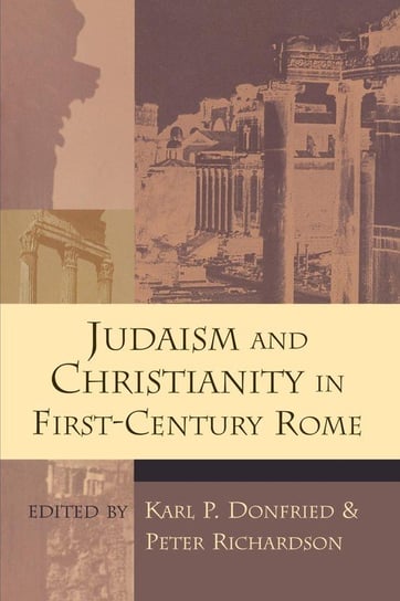 Judaism and Christianity in First-Century Rome William Eerdman Co B.