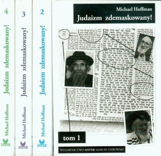 Judaizm zdemaskowany. Tom 1-4 Hoffman Michael