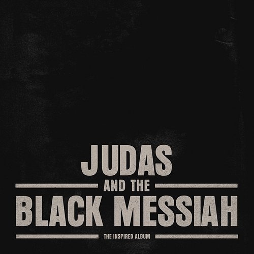 Judas and the Black Messiah: The Inspired Album Various Artists