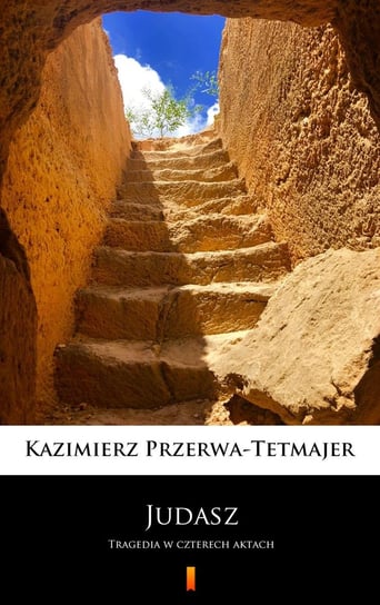 Judasz Przerwa-Tetmajer Kazimierz