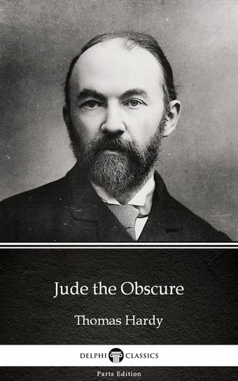 Jude the Obscure by Thomas Hardy (Illustrated) Hardy Thomas