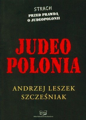 Judeo Polonia Szcześniak Andrzej Leszek