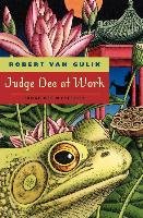 Judge Dee at Work: Eight Chinese Detective Stories Van Gulik Robert