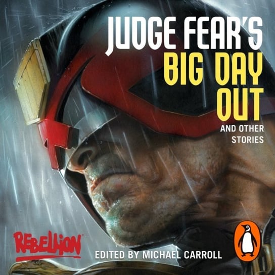 Judge Fear's Big Day Out and Other Stories Carroll Michael