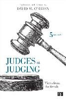 Judges on Judging: Views from the Bench David M. O'Brien