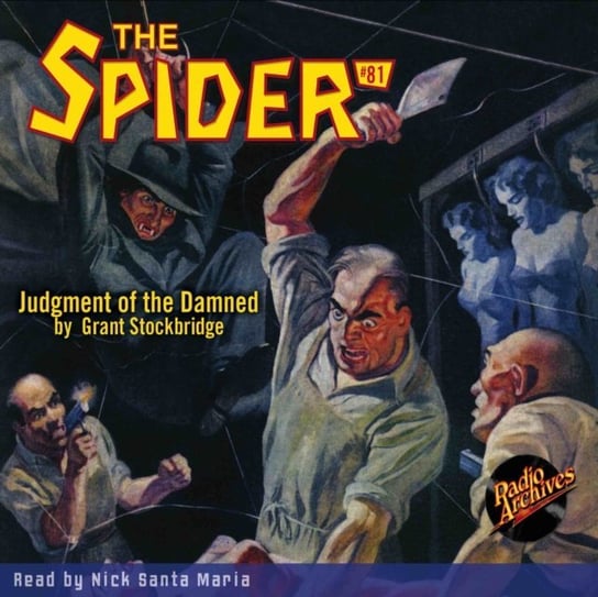 Judgment of the Damned. Spider #81 Grant Stockbridge, Maria Nick Santa